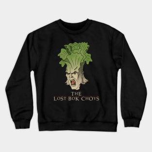 The Lost Bok Choys Crewneck Sweatshirt